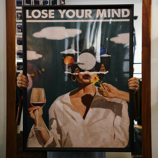 LOSE YOUR MIND